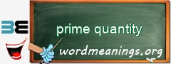 WordMeaning blackboard for prime quantity